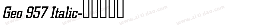 Geo 957 Italic字体转换